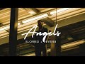 Angels HRJXT Slowed Reverb Punjabi Song 2022
