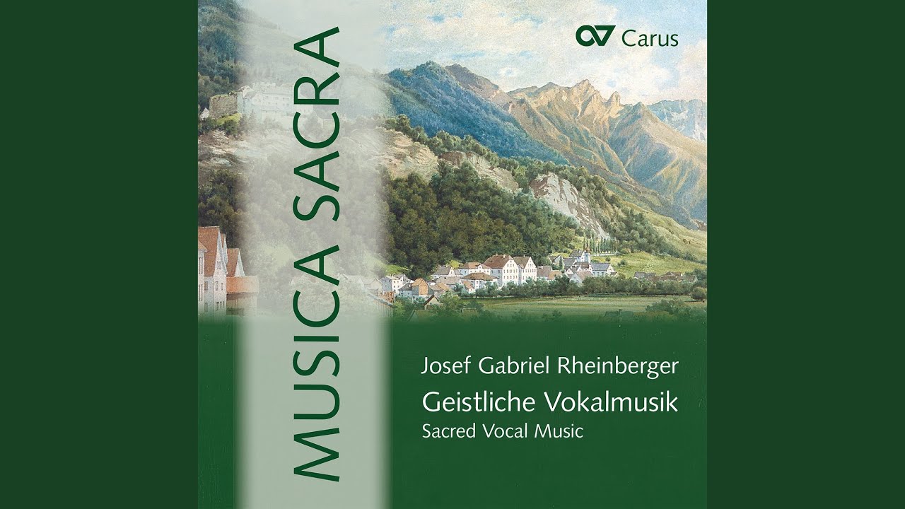 Tonton Rheinberger: Mass in A Minor, Op. 197: IV. Sanctus di YouTube Tonton Rheinberger: Mass in A Minor, Op. 197: IV. Sanctus di YouTube
