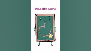 Learning with Classroom Objects: The Chalkboard  #educationalvideo #kidsvideos #englishforkids