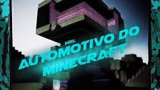 [1H] MRL- Automotivo do Minecraft