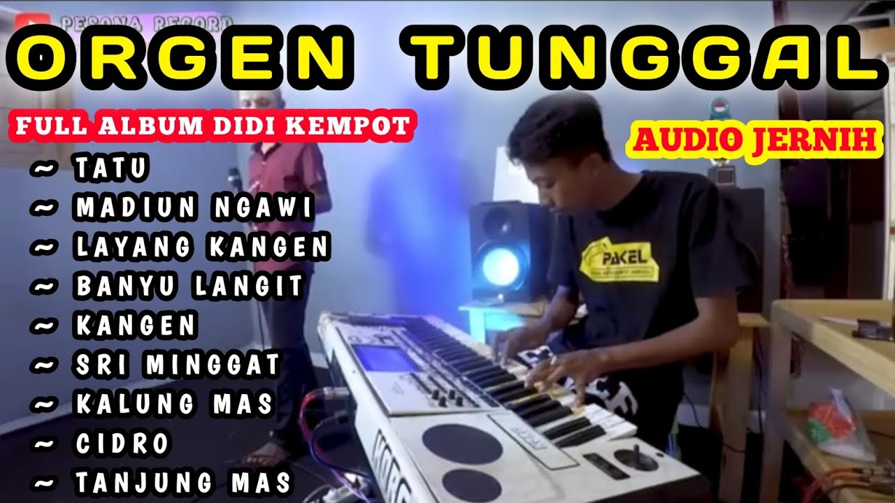 DANGDUT ORGEN TUNGGAL | FULL ALBUM LAGU JAWA DIDI KEMPOT