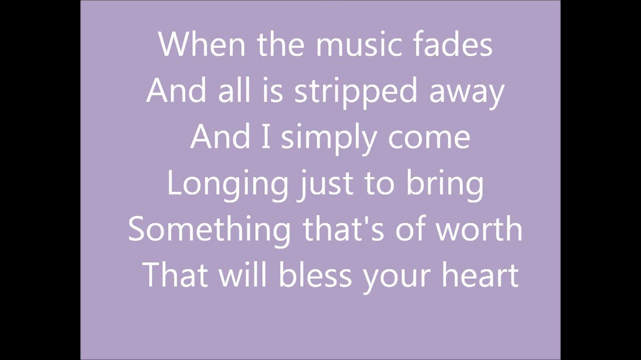 Heart of Worship by Matt Redman (lyrics) YouTube
