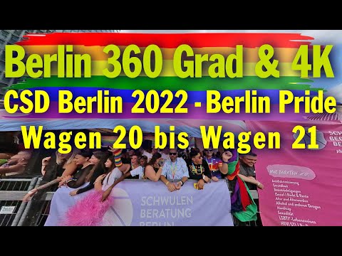Berlin 360 Grad: CSD Berlin 2022 - Berlin Pride - Christopher Street Day - Wagen 20 bis 21