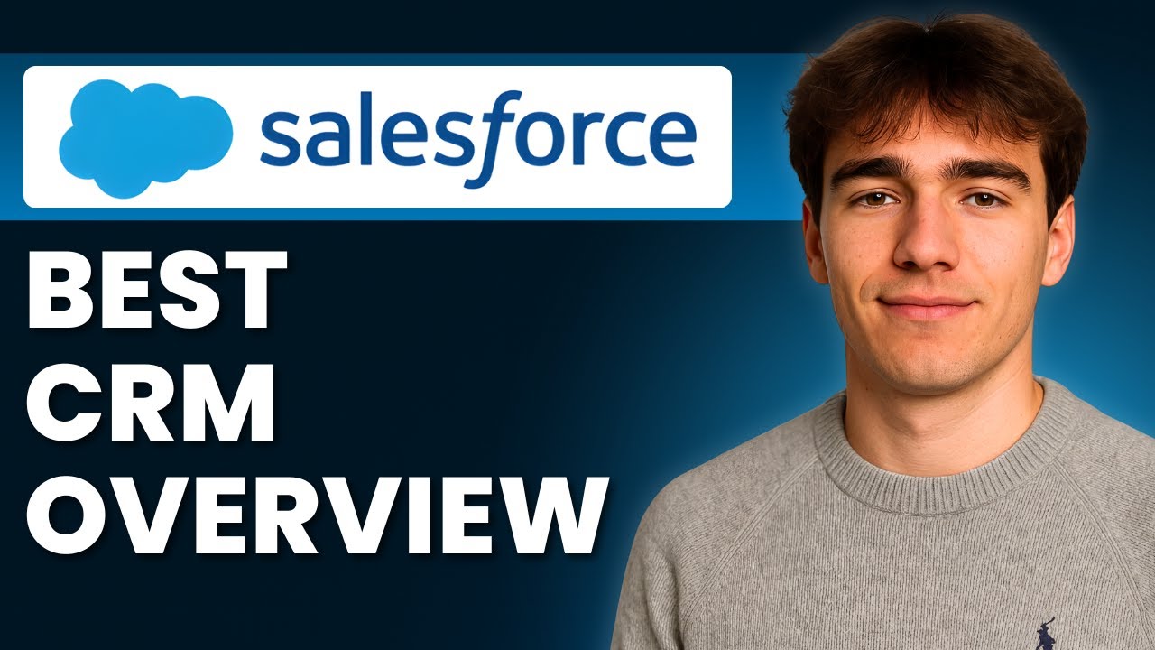 Salesforce Explained - The Best CRM in 2026? | Salesforce Tutorial ...