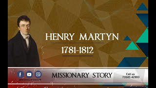 Missionary Stories    Henry Martyn   I blessingwordchannel  bwctv