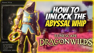 How to Unlock and Craft the ABYSSAL WHIP in RuneScape DragonWilds