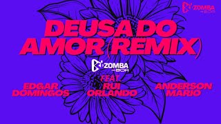 Kizomba da Boa feat. Edgar Domingos, Rui Orlando & Anderson Mario - Deusa Do Amor (Remix) [2021]