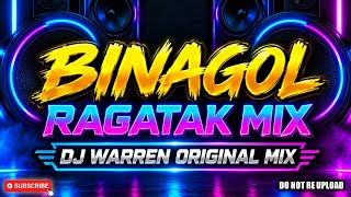 BINAGOL Ragatak Mix (Dj Warren Original Mix)