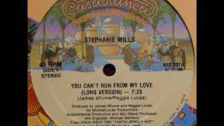 Stephanie Mills You Can't Run From My Love 12'' chords