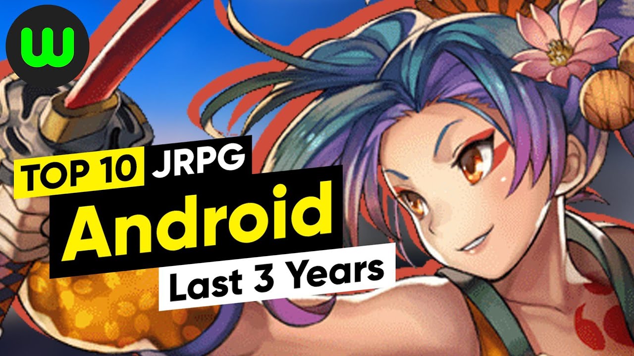 Top 10 Android JRPGs of the Last 3 (2018-2020) - YouTube