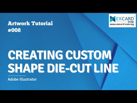 Artwork Tutorial #008 - Creating Custom Shape Die-Cut Line in Adobe Illustrator [Excard]