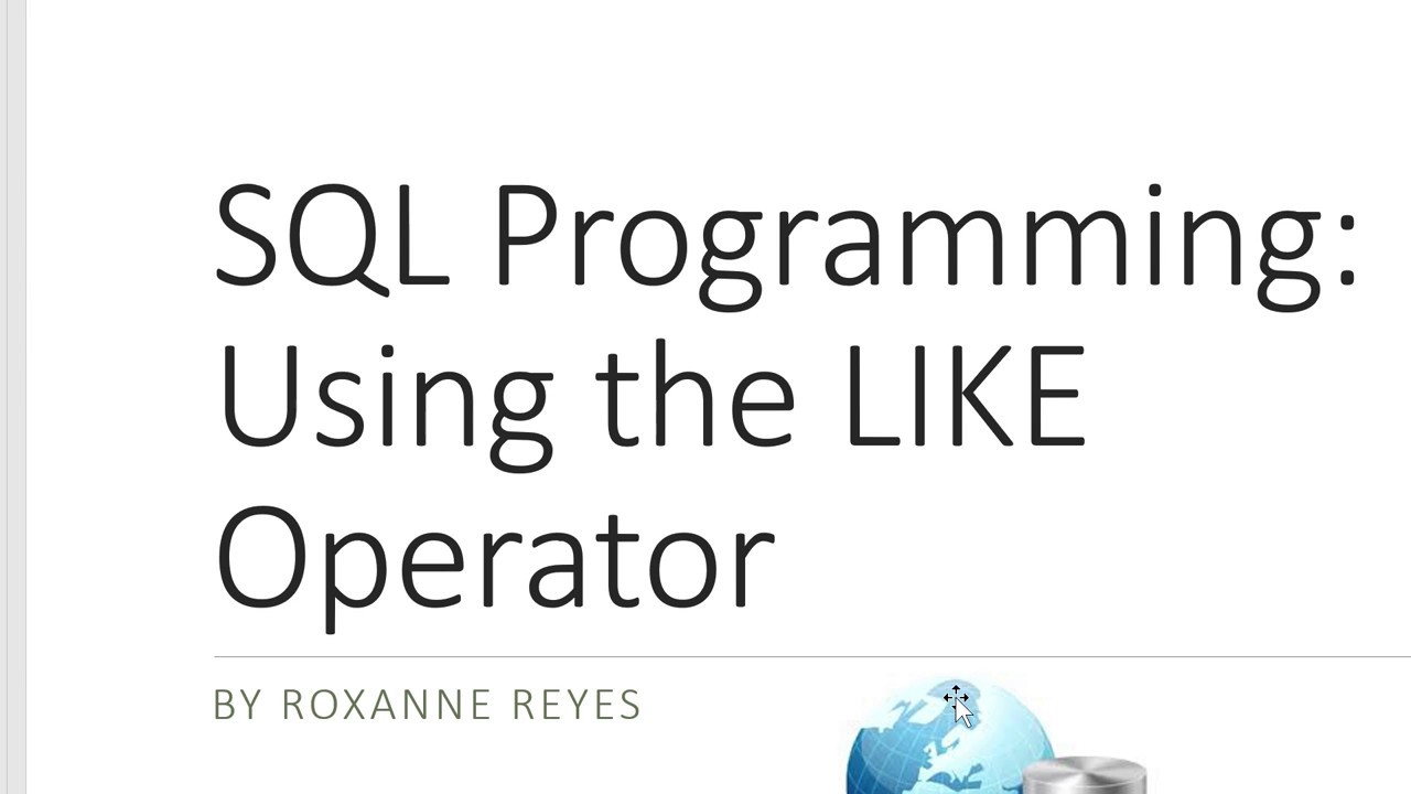 SQL:  How to use the LIKE operator