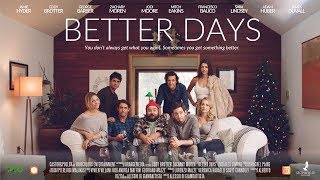 Better Days Trailer