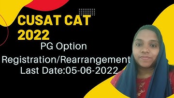 CUSAT PG 2022 Option Registration/Rearrangement || Dr Shameena Rahman || Malayalam || CUSAT CAT 2022