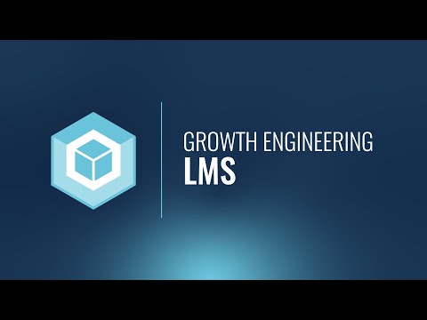 Growth Engineering LMS video