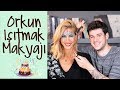 Çağla | Orkun Işıtmak Bana Makyaj Yaptı | Konuklarım