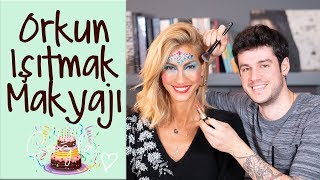 Çağla | Orkun Işıtmak Bana Makyaj Yaptı | Konuklarım