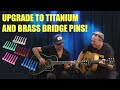 Kick up your acoustic tone with FU-Tone’s high-performance titanium and brass bridge pins