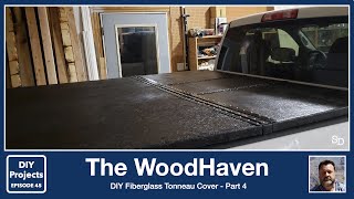 How to Build a DIY Fiberglass Tonneau Cover - Part 4