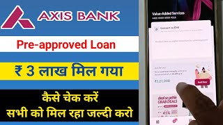 Axis bank pre approved loan offer | axis bank loan apply | axis bank loan offer check screenshot 5