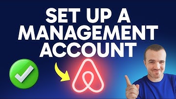 How to Set Up an Airbnb Management Account (Step by Step) 2025