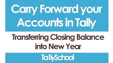 How to Carry Forward your Accounts in Tally into New Financial Year