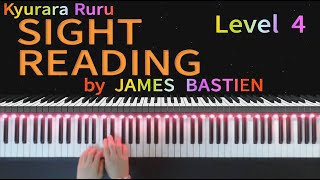 【 SIGHT READING 】Level 4　#24　by JAMES BASTIEN　/　バスティンピアノライブラリー 初見の練習 レベル4　#24