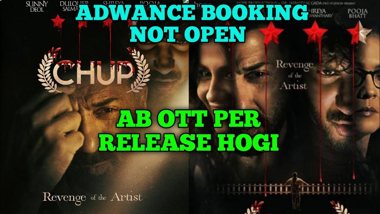 Chup Movie Adwance Booking Report || Adwance Booking Not Open || Sunny Deol, R Balki || Review House