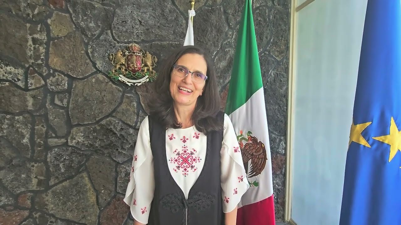 Excma. Sra. Milena Georgieva Ivanova, embajadora de la República de Bulgaria en México