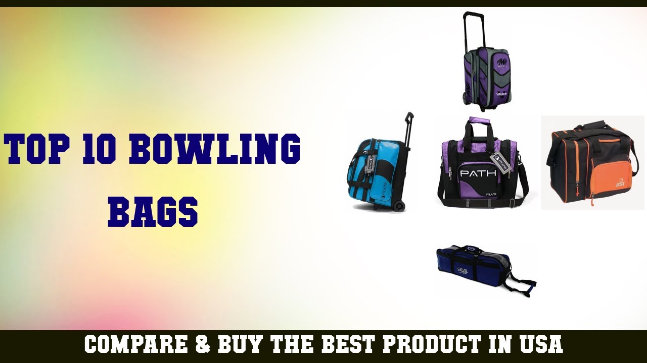 Top 10 Bowling Bags to buy in USA 2021 | Price & Review