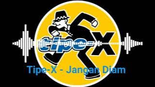 Tipe-X - Jangan Diam - Discography Hitam Putih - 2005 (Audio Only) #tipex #2005 #hitamputih #music