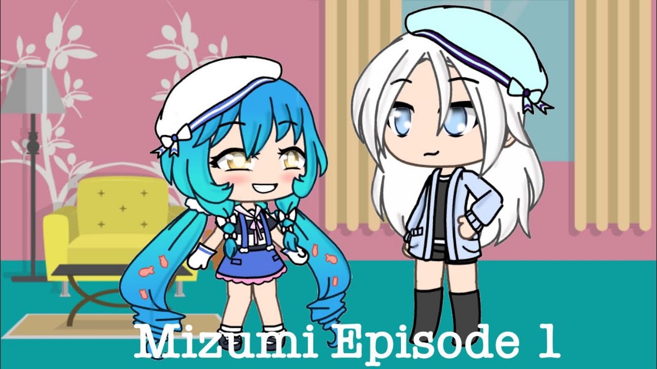 mizumi-mizumi-episode-1-season-1-gacha-life-youtube