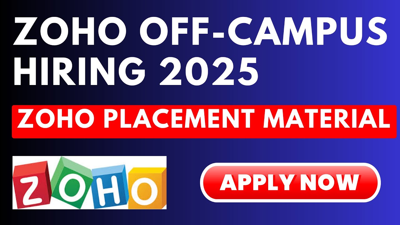 Zoho Off-Campus Hiring 2025 | Freshers Software Developer Jobs for C ...