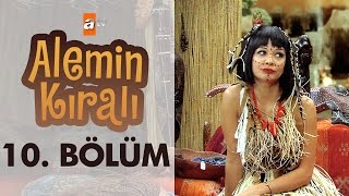 Alemin Kralı 10. Bölüm - atv