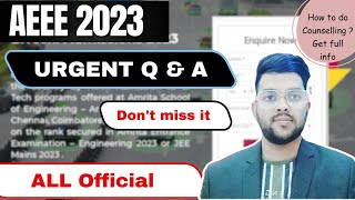 Amrita Counselling 2023 Urgent Question and answers | Very important for all students #aeee2023 #jee