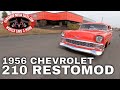 1956 Chevrolet 210 Restomod For Sale