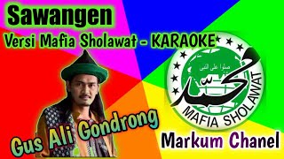 Sawangen Versi Mafia Sholawat -KARAOKE #ayosholawat