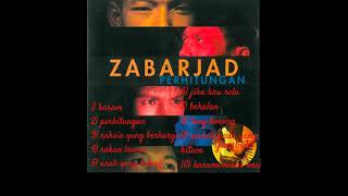 ZABARJAD-PERHITUNGAN(FULL ALBUM)