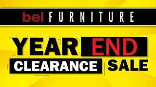 BEL Furniture's Year End Clearance Sale