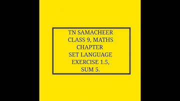 TN Samacheer, 9th Maths, Set Language, Exercise 1.5, Sum 5