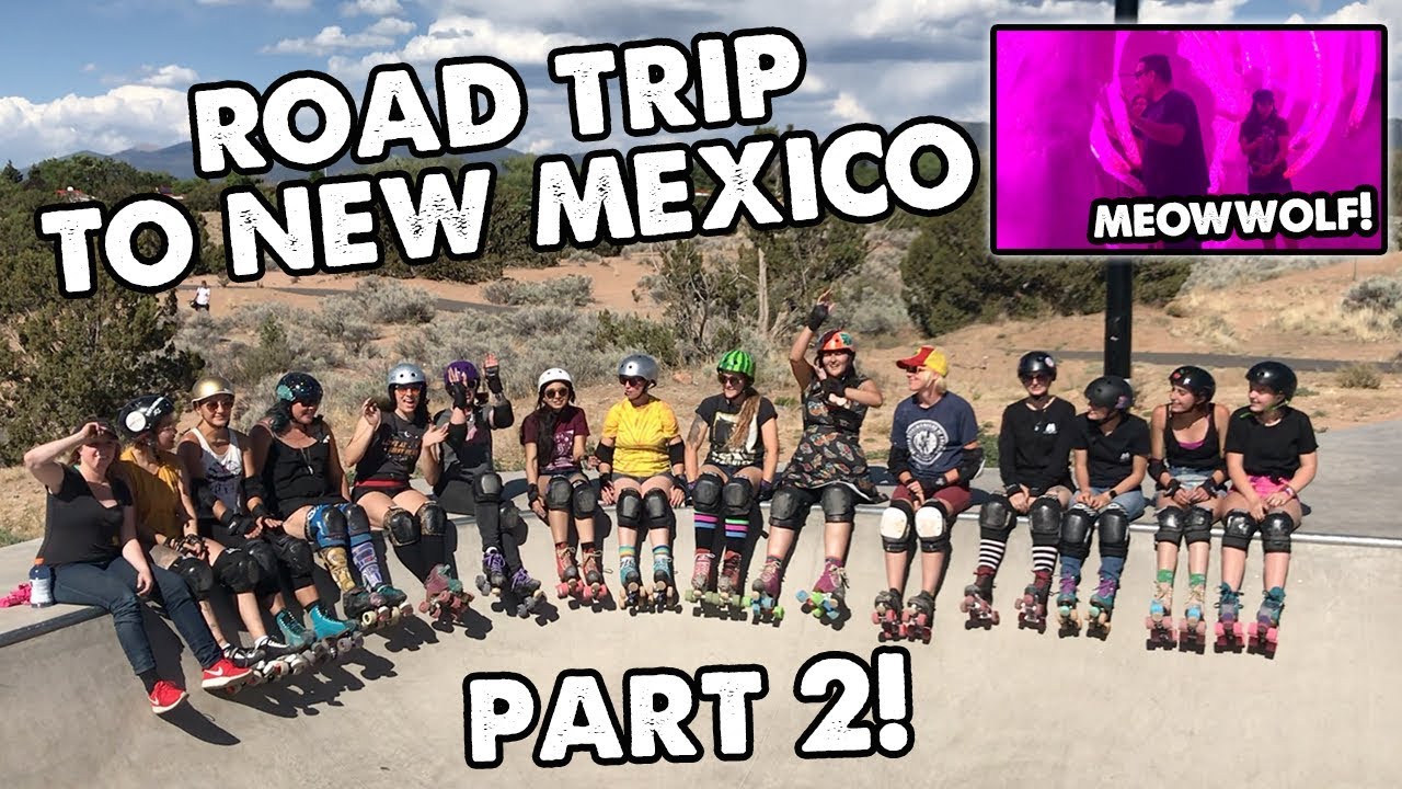 Road trip to New Mexico Part 2! | Planet Roller Skate