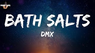 Dmx - Bath Salts Lyric Video