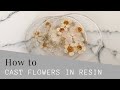 How to cast flowers in resin