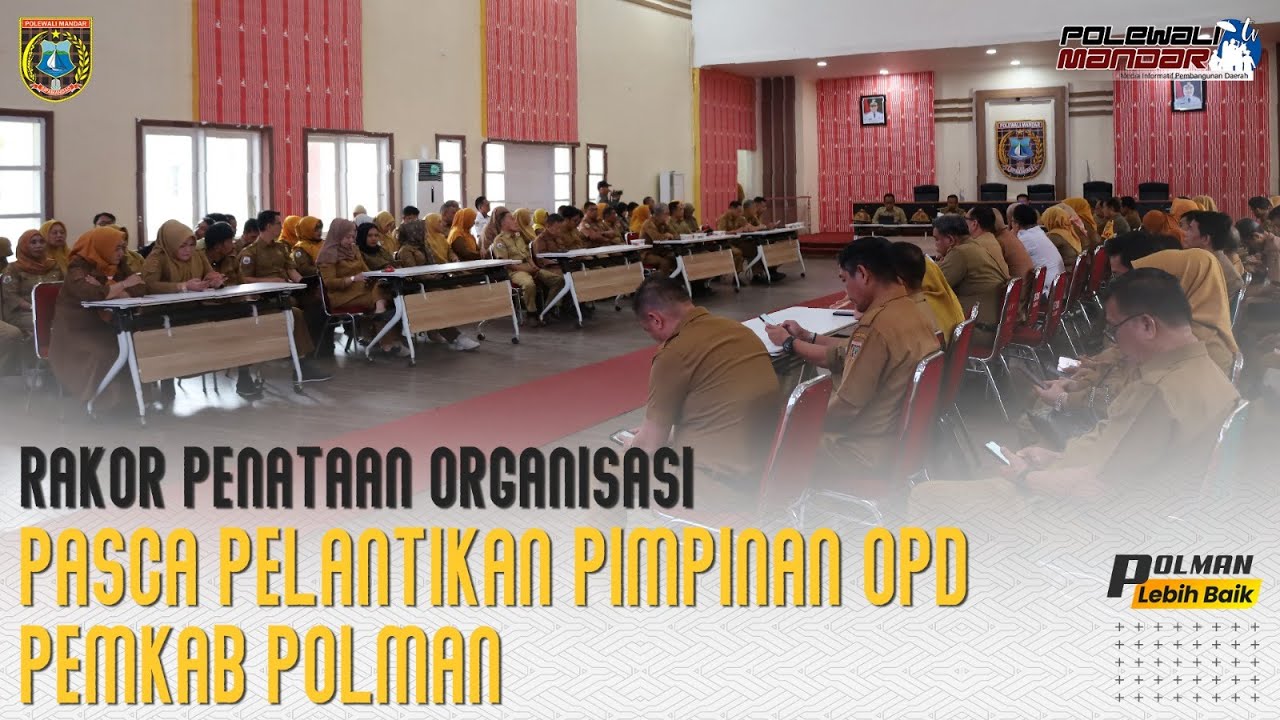 Rakor Penataan Organisasi Pasca Pelantikan pimpinan OPD Pemkab Polman