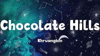 Chocolate Hills - Khruangbin (Lyrics)