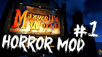 Horror Mod - Maxwell