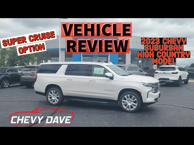 2023 Chevy Suburban High Country Review with Super Cruise Demo - YouTube