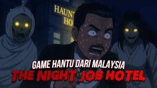 AKU AKAN BERKERJA DI SEBUAH HOTEL YG SERAM DI MALAM JUMAAT !!! screenshot 5