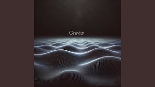 Gravity