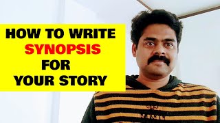 సినాప్సిస్ అంటే ఏమిటి? ఎలా  రాయాలి? How to write Synopsis for a Story - Ajay Vegesna | Craft Bytes